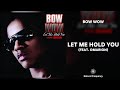Bow Wow Let Me Hold You Ft Omarion 432Hz