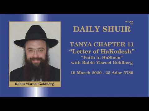 Daily Shiur - Tanya -Iggeret HaKodesh Chapter 11, Lesson 3