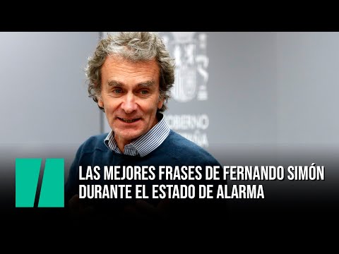 Las mejores frases de Fernando Simón durante el estado de alarma