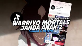 Download lagu DJ WARRIYO MORTALS DROP BBHC (Slowed & Reverb) mp3