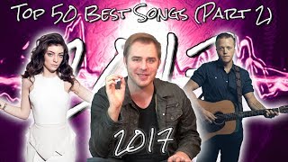 The Top 50 Best Songs of 2017 (PART II: 25-1)
