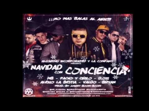 Navidad Con Cociencia (Official Song)- Mb,Pacho Y Cirilo,D.Ozi,Alexio La Bestia,Valdo,Bryan