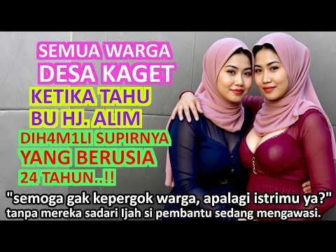 kisah nyataBu Hj. Zahra Tiba-tiba Hamil Akibat Pemuda 24 Tahun..!!- REZEKI TIDAK KEMANA