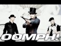 Oomph! - Ready or Not ( I'm Coming) HQ 