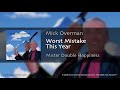 Mick Overman - "Worst Mistake This Year" (track #10 from Max Records™ CD "Mister Double Happiness"")
