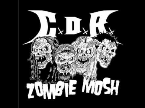 C.D.R - Zombie mosh