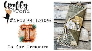 T is for TREASURE… Wait Until You See What I Found #abcapril2026