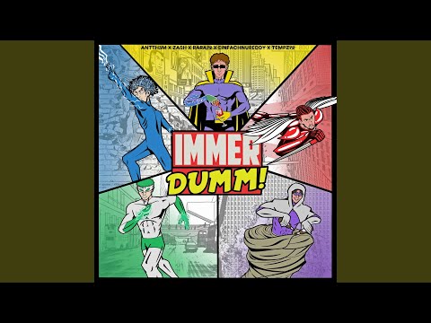 IMMER DUMM (feat. Rara72 & Antth3m)