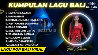 Download lagu KUMPULAN LAGU BALI TERBRU FULL ALBUM 2025 NON STOP mp3