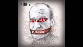 Kukiz - Zakazane piosenki HQ