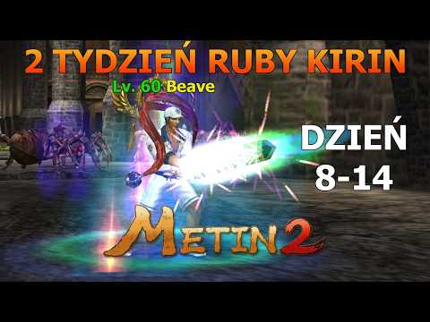 Metin2.pl 2 TYDZIEŃ - RUBY KIRIN
