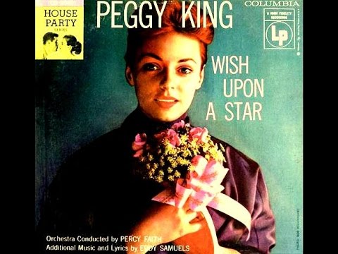 Peggy King - When You Wish Upon A Star