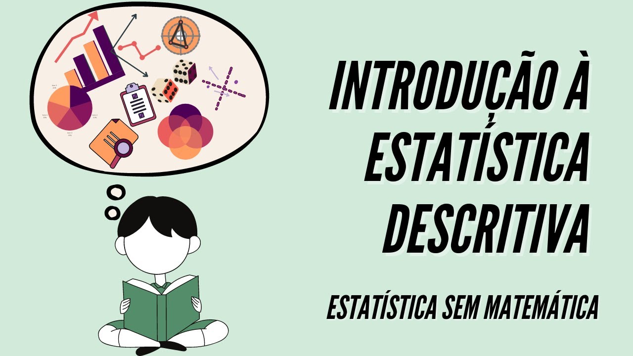 Introdução à Estatística Descritiva