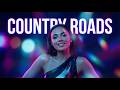 Country Roads Dance Remix LyraFizz