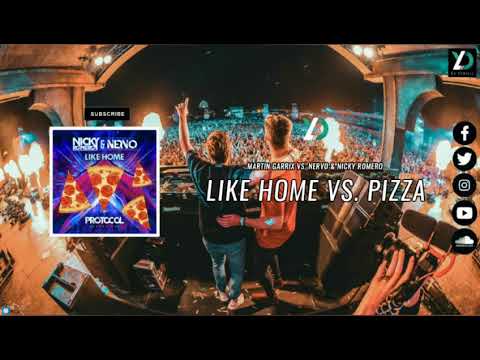 Nicky Romero & NERVO x Martin Garrix - Like Home vs. Pizza (Nicky Romero Edit)