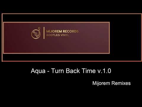 Aqua - Turn Back Time v.1.0