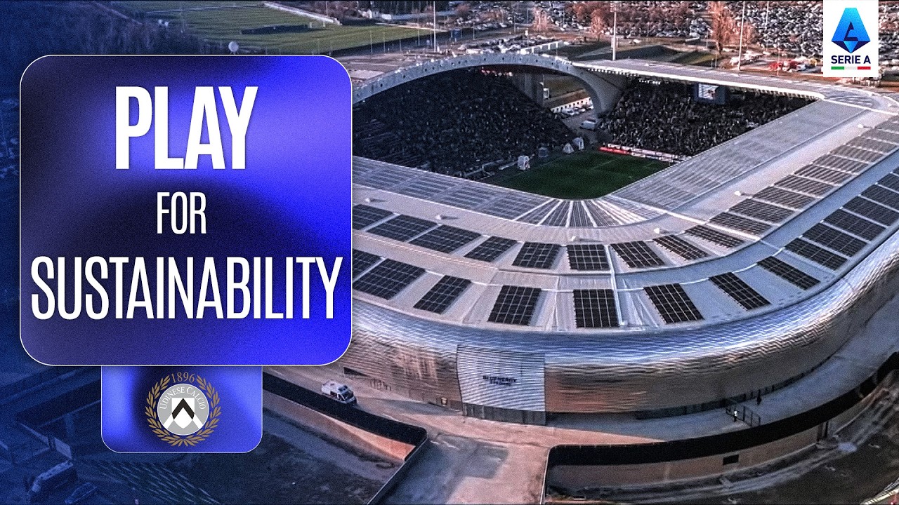 The Blueprint Of Sustainability In Football | Udinese "Play For Sustainability"