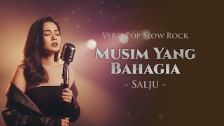 Download lagu Musim yang Bahagia – Salju | Pop Slow Rock Cover AI (Lirik Video) mp3