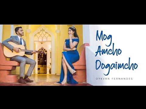Dykvan Fernandes - Mog Amcho Dogaimcho  (Official Video) | Konkani Love Song 2020