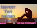 Tasveer Teri Nainan Me Teri Yaaden Rah Gyi Man Me Pankaj Udhas Audio Song Sad Song Mohra