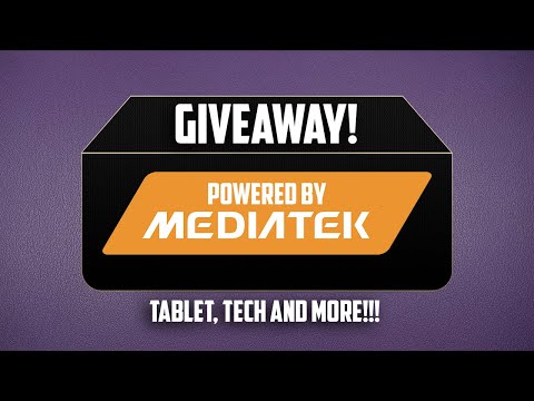 Giveaway - Powered By MediaTek - Tablet, Tech + More!