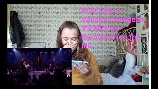 REACTING TO VANESSA HUDGENS VS MICHAEL BENNETT DROP THE MIC