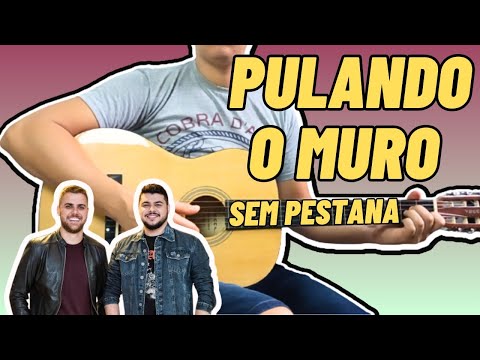 Pulando O Muro - Zé Neto e Cristiano