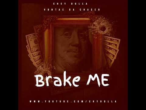 Chey Dolla Ft Vonte Da Chaser