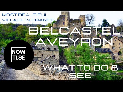 Discover Belcastel, Aveyron one of the most beautiful villages in France
