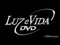 Vinheta Luz E Vida Home Entertainment