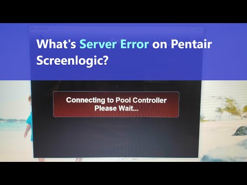pentair screenlogic not connecting pentair screenlogic not connecting