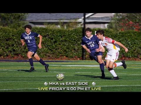 MKA vs East Side High School (Newark) Boys Varsity Soccer 9-10-21 4:00