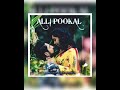 ALLI POOKAL ️