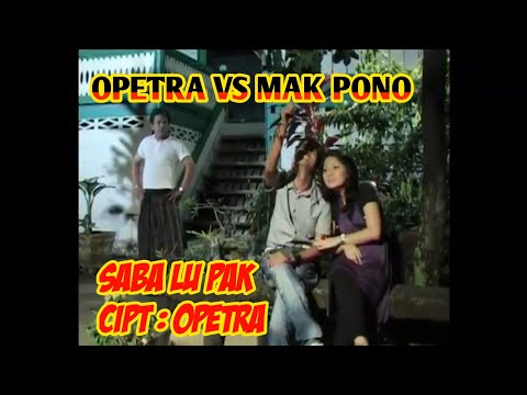 Lagu Viral// Opetra Vs Mak Pono// Saba Lu Pak//