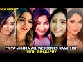 Priya Mishra All Web Series Name List Hindi I Bollywood Actress Priya Mishra Biography