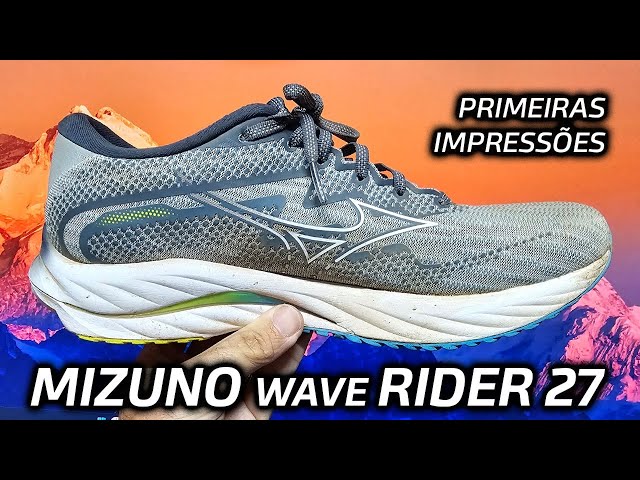 MIZUNO wave RIDER 27 | Primeiras impressões