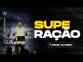 SUPERAÇÃO Série Next Level Ep 2 Pr Davis Oliveira