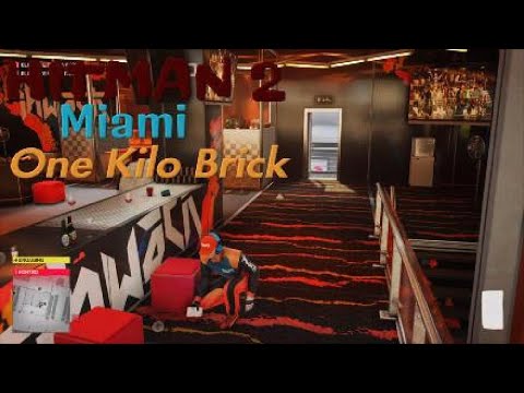HITMAN 2 Miami - One Kilo Brick Tutorial Guide