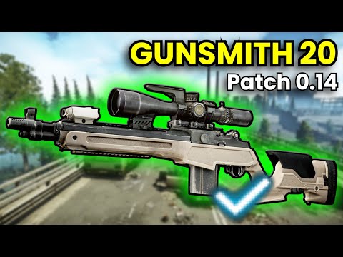 Gunsmith Part 20 - Patch 0.14 Guide | Escape From Tarkov
