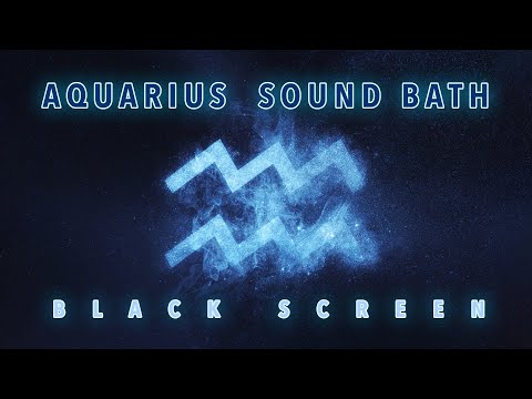 Aquarius Sound Bath [black screen]