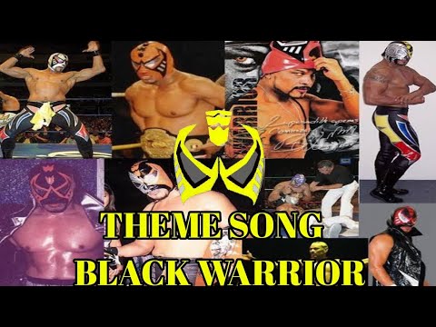 Theme Song Black Warrior CMLL