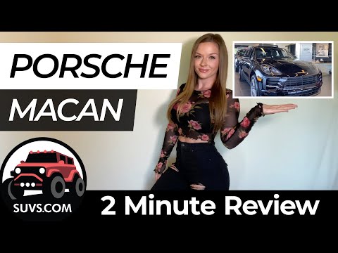 2020 Porsche Macan - 2 Minute Review - SUVS.com