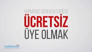 Makine almanın ve satmanın EN KOLAY YOLU makinecim com