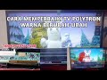 Tv Led Polytron Warna Berubah Ubah