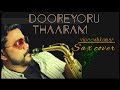 Dooreyoru Thaaram Saxophone Cover By Vineeshkumar