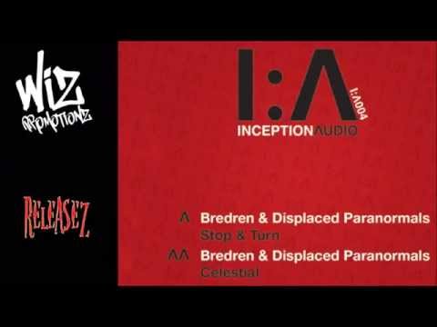 Bredren & Displaced Paranormals - Celestial [IA004]