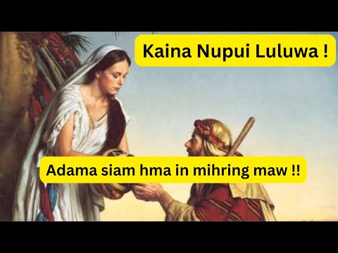 Kaina nupui Luluwa ! || Kaina nupui kha khawia mi nge..?