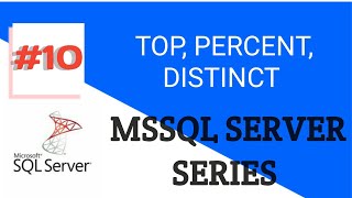 SIT | How TO Use TOP,PERCENT,DISTINCT In MS SQL SERVER In Hindi (Part_9)