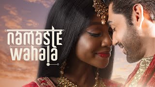 NAMASTE WAHALA | NETFLIX