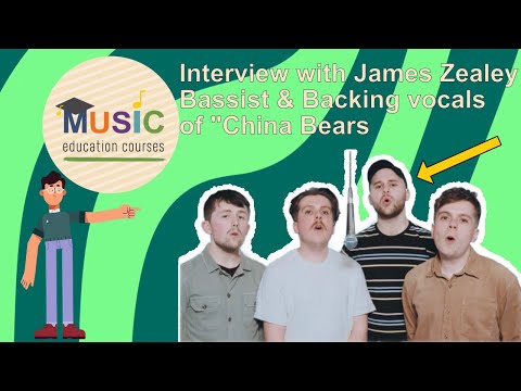 Interview with James Zealey - Bassist and vocalist of "China Bears"